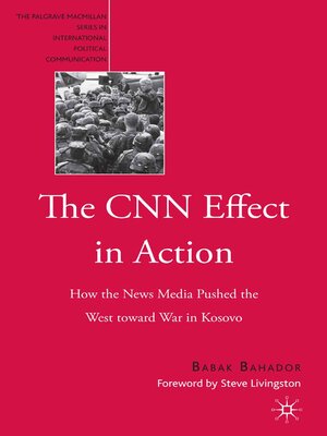 cover image of The CNN Effect in Action